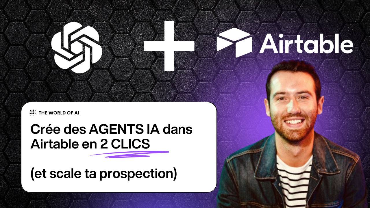 Crée des AGENTS IA dans Airtable en 2 CLICS (et scale ta prospection sans coder)