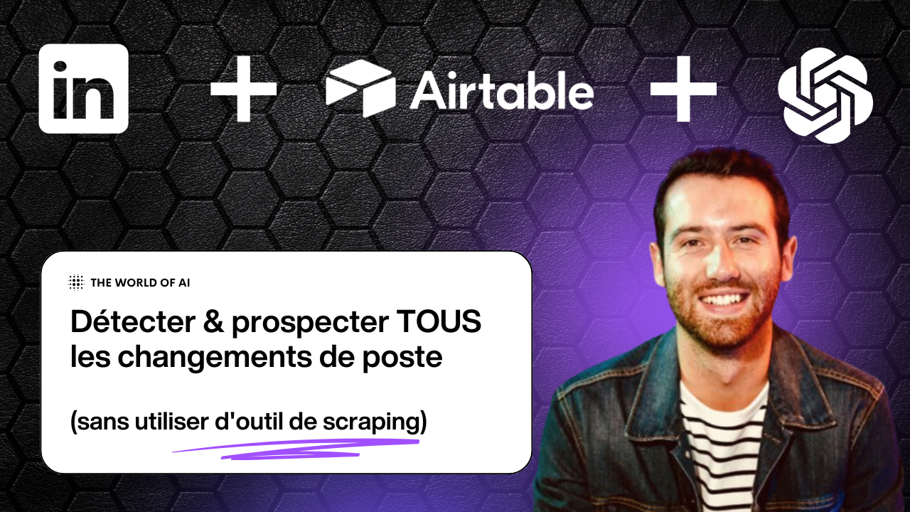 Ce système permet de détecter & prospecter TOUS les changements de poste (LinkedIn + IA)