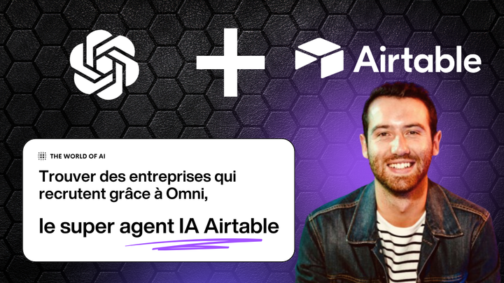 Trouver des entreprises qui recrutent grâce à Omni, le super agent IA Airtable